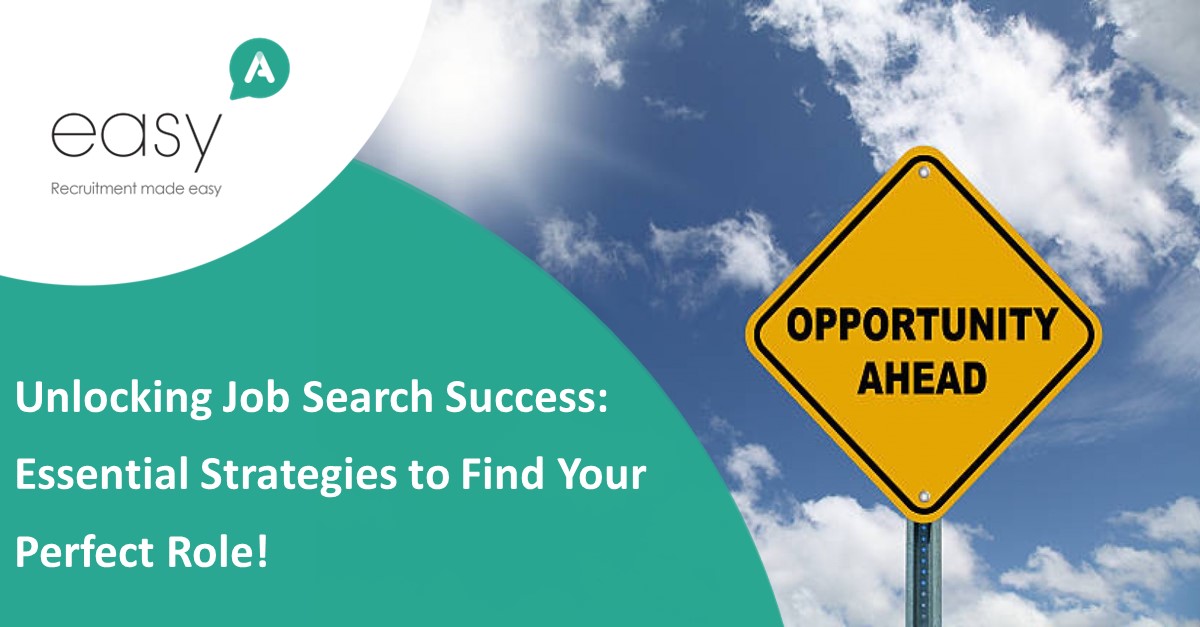 unlocking-job-search-success-essential-strategies-to-find-your-perfect-role
